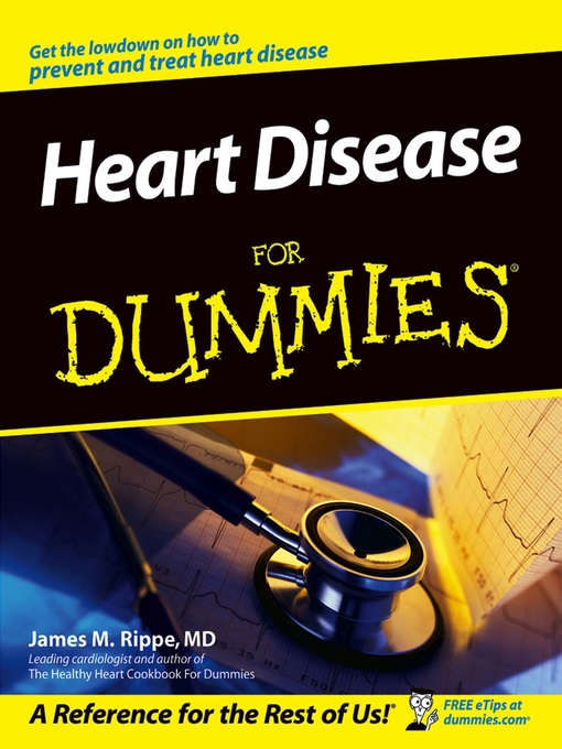 Title details for Heart Disease For Dummies by James M. Rippe - Available